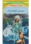 Nemere István - A téridő istenei