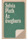 Plath, Sylvia - Az üvegbura