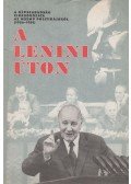 Földes István - A lenini úton