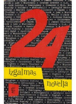 Réz Pál - 24 izgalmas novella Réz Pál - 24 izgalmas novella, Budapest 1963 antikvár könyv