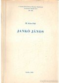 M. Kiss Pál - Jankó János