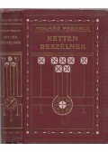 Molnár Ferenc - Ketten beszélnek
