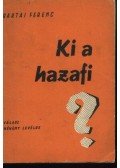 Baktai Ferenc - Ki a hazafi?