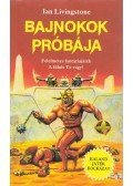 Livingstone, Ian - Bajnokok próbája