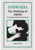 Csáth Géza - Egy elmebeteg nő naplója