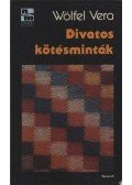 Wölfel Vera - Divatos kötésminták