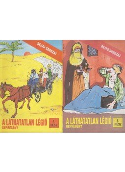 Rejtő Jenő, Cs. Horváth Tibor - A láthatatlan légió 1-2. rész Rejtő Jenő, Cs. Horváth Tibor - A láthatatlan légió 1-2. rész, Budapest 1987 antikvár könyv