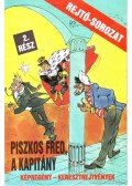 Rejtő Jenő - Piszkos Fred, a kapitány 2. rész