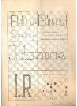 Brilla-Bánfalvi Sándor - Játszmák Brilla-Bánfalvi Sándor - Játszmák, Debrecen 1981 antikvár könyv