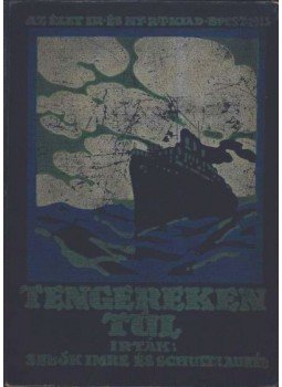 Dr. Sebők Imre - Schultz Aurél - Tengereken túl (dedikált) Dr. Sebők Imre - Schultz Aurél - Tengereken túl (dedikált), Budapest 1913 antikvár könyv