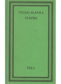 Sáfrán Györgyi - Teleki Blanka és köre Sáfrán Györgyi - Teleki Blanka és köre, Bukarest 1979 antikvár könyv