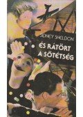 Sidney Sheldon - És rátört a sötétség