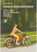 Kadner, H. - Kismotorkerékpárok