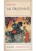 Pozner, Vladimir - Az őrjöngő