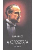 Puzo, Mario - A Keresztapa  I-II.
