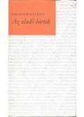 Mikszáth Kálmán - Az eladó birtok
