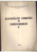 Muszély János - Állattenyésztési technológia és termékfeldolgozás II.