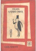 Goda Gábor - A rendes ember