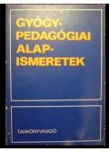 Illyés Sándor Dr. - Gyógypedagógiai alapismeretek