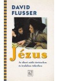 Flusser, David - Jézus