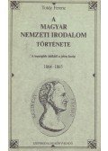 Toldy Ferenc - A magyar nemzeti irodalom története