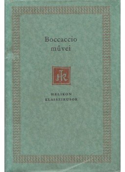 Giovanni Boccaccio - Boccaccio művei Giovanni Boccaccio - Boccaccio művei, Budapest 1964 antikvár könyv