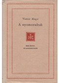 Victor Hugo - A nyomorultak