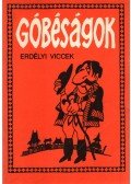 Gál István,Szentimrei Gábor,Hajdu István - Góbéságok