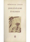 Kőbányai János - Jeruzsálemi évezred