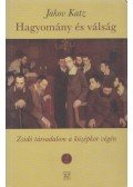 Katz, Jakov - Hagyomány és válság