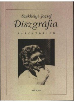 Székhelyi József - Díszgráfia Székhelyi József - Díszgráfia, Budapest 2001 antikvár könyv