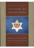 Karády Viktor - Túlélők és újrakezdők