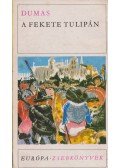 Alexandre Dumas - A fekete tulipán