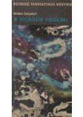 Herbert Ziergiebel - A világűr foglyai