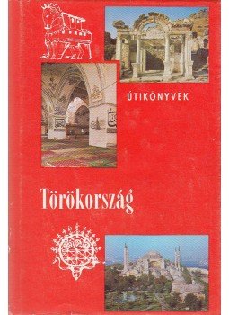 Békési B. István - Törökország Békési B. István - Törökország, Budapest 1983 antikvár könyv