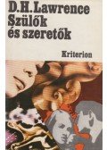 David Herbert Lawrence - Szülők és szeretők