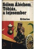 Sólem Áléchem - Tóbiás, a tejesember