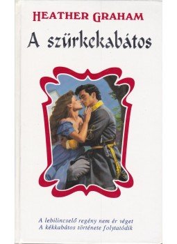 Graham, Heather - A szürkekabátos Graham, Heather - A szürkekabátos, Debrecen 1992 antikvár könyv
