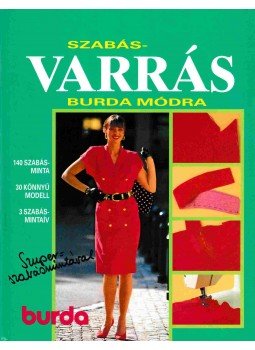 Acsay Judit - Szabás-varrás Burda módra Acsay Judit - Szabás-varrás Burda módra, Budapest 1990 antikvár könyv
