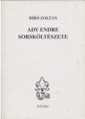Bíró Zoltán - Ady Endre sorsköltészete