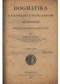 Schütz Antal - Dogmatika I-II.