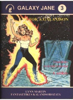 Martin, Lynn - Átok a Galaxison Martin, Lynn - Átok a Galaxison, Budapest 1990 antikvár könyv