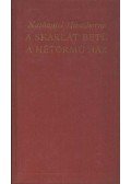 Nathaniel Hawthorne - A skarlát betű / A hétormú ház