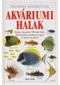 Mills, Dick - Akváriumi halak