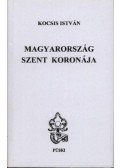 Kocsis István - Magyarország Szent Koronája