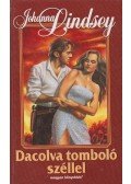 Johanna Lindsey - Dacolva tomboló széllel