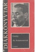 Maxim Gorkij - Az Artamonovok