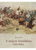 Spira György - A magyar forradalom 1848-49-ben