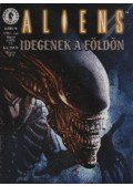 Verheiden, Mark,Nelson, Mark A. - Aliens 1999/3. szám - Idegenek a Földön