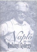 Bulányi György - Napló 2001-2002